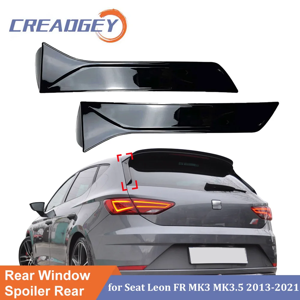 Rear Window Spoiler Trim Lip Rear Roof Wing Side Edge For Seat Leon 5F FR MK3 MK3.5 5Door 2013-2021 Car Tail Flap Wing Splitter
Rear Window Spoiler Trim Lip Rear Roof Wing Side Edge For Seat Leon 5F FR MK3 MK3.5 5Door 2013-2021 Car Tail Flap Wing Splitter