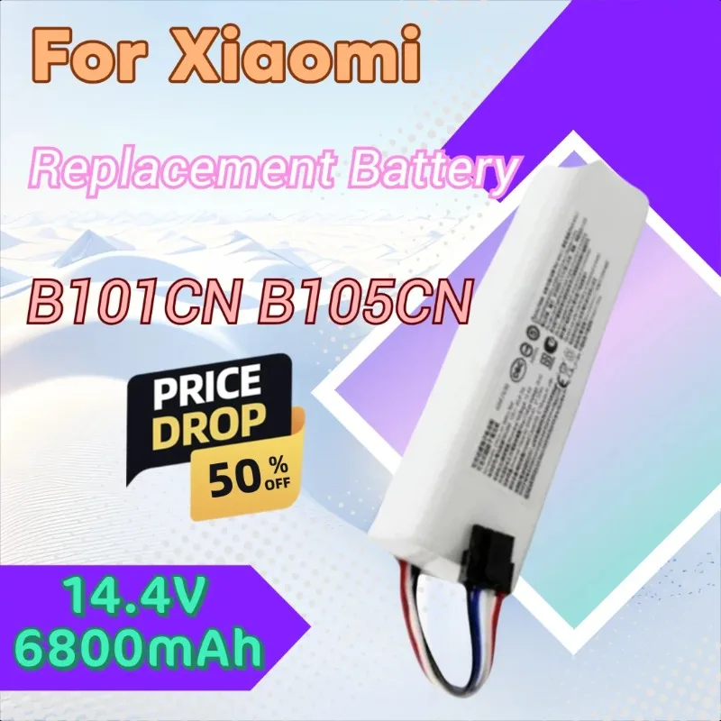 14.4V 6800mAh Replacement Battery for Xiaomi X10+ PLUS B101CN B105CN OMNI 1S Sweeping Robot
14.4V 6800mAh Replacement Battery for Xiaomi X10+ PLUS B101CN B105CN OMNI 1S Sweeping Robot