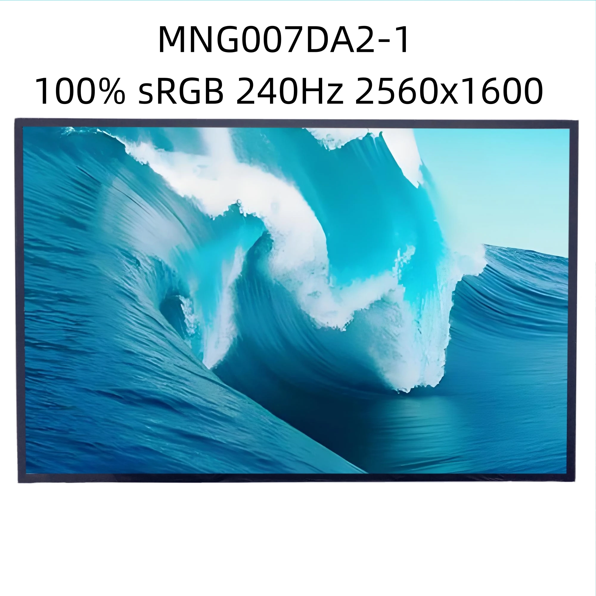 16.0" IPS MNG007DA2-1 40 Pins Display Matrix Panel Laptop LCD Screen 2560x1600 240HZ
16.0" IPS MNG007DA2-1 40 Pins Display Matrix Panel Laptop LCD Screen 2560x1600 240HZ