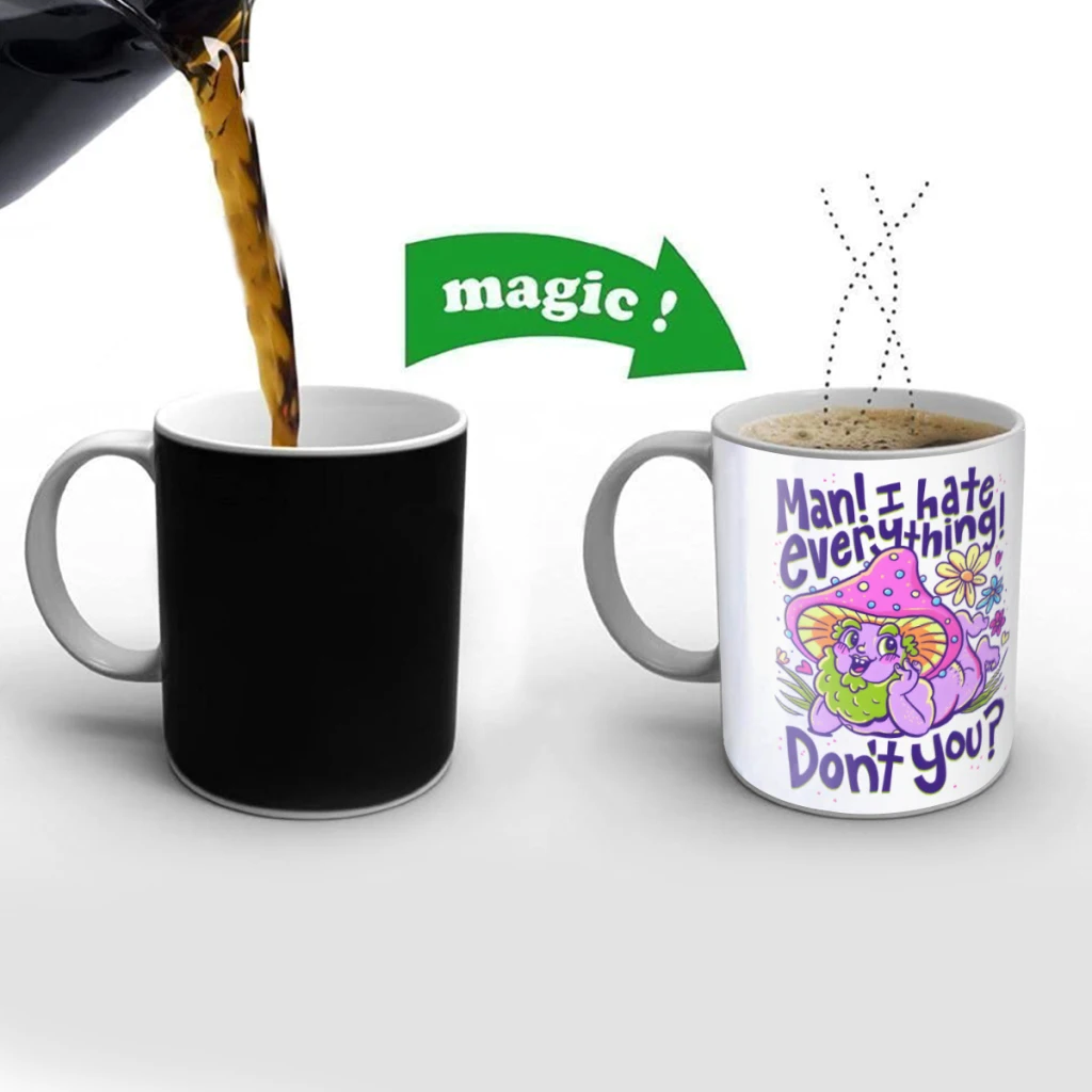 Man I Hate Everything Dont You Creativity Change Color Chang mug Ceramic mug Hot Coffee Cup Breakfast Cup Mug Friend Gift
Man I Hate Everything Dont You Creativity Change Color Chang mug Ceramic mug Hot Coffee Cup Breakfast Cup Mug Friend Gift