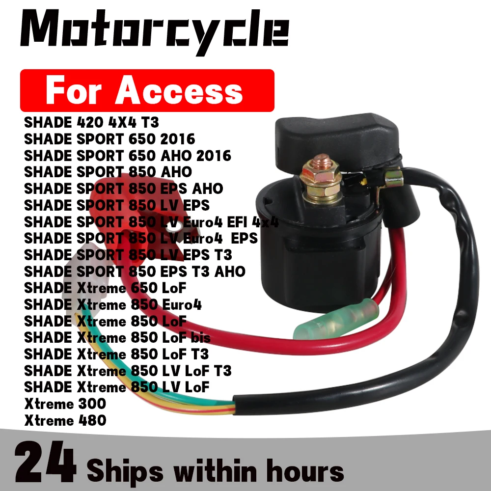 Starter Relay Solenoid For Access SHADE SPORT 650 850 EPS AHO LV Euro4 EPS Xtreme 300 480 650 850 LV LoF T3 ACC-61130-A03-001
Starter Relay Solenoid For Access SHADE SPORT 650 850 EPS AHO LV Euro4 EPS Xtreme 300 480 650 850 LV LoF T3 ACC-61130-A03-001