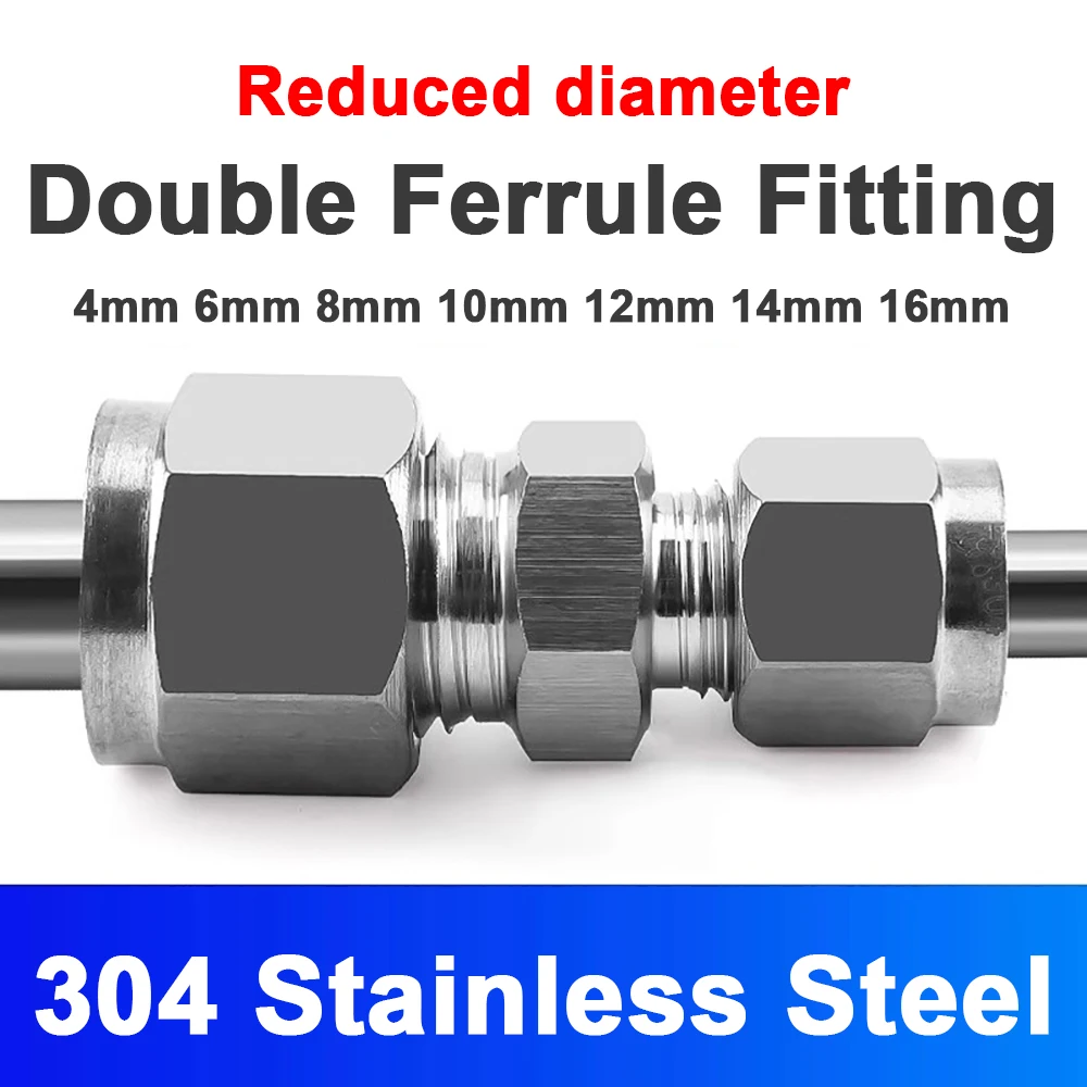 304 Stainless Steel Double Ferrule Compression Pipe Fitting 4mm 6mm 8mm 10mm 12mm 14mm Bulkhead Straight Push Connector Adapter
304 Stainless Steel Double Ferrule Compression Pipe Fitting 4mm 6mm 8mm 10mm 12mm 14mm Bulkhead Straight Push Connector Adapter