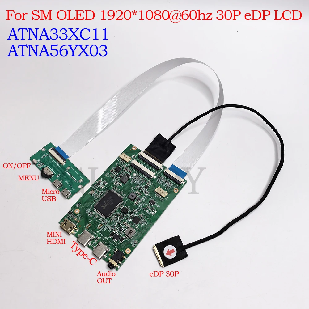 For Samsung OLED Screen ATNA33XC01 ATNA56YX03 1920x1080 eDP 30Pin laptop Screen OLED Controller Driver Board MINI HDMI+Type-C
For Samsung OLED Screen ATNA33XC01 ATNA56YX03 1920x1080 eDP 30Pin laptop Screen OLED Controller Driver Board MINI HDMI+Type-C