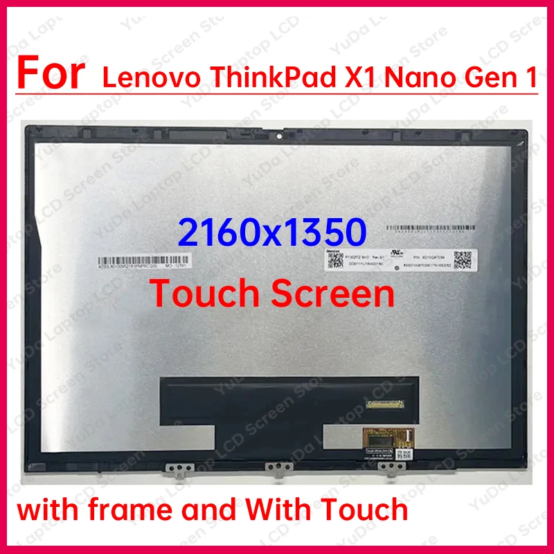 13-дюймовый сенсорный экран для Lenovo ThinkPad X1 Nano Gen 1 Type 20UN 20UQ ЖК-дисплей с дигитайзером + замена рамки в сборе 2160x1350
13-дюймовый сенсорный экран для Lenovo ThinkPad X1 Nano Gen 1 Type 20UN 20UQ ЖК-дисплей с дигитайзером + замена рамки в сборе 2160x1350