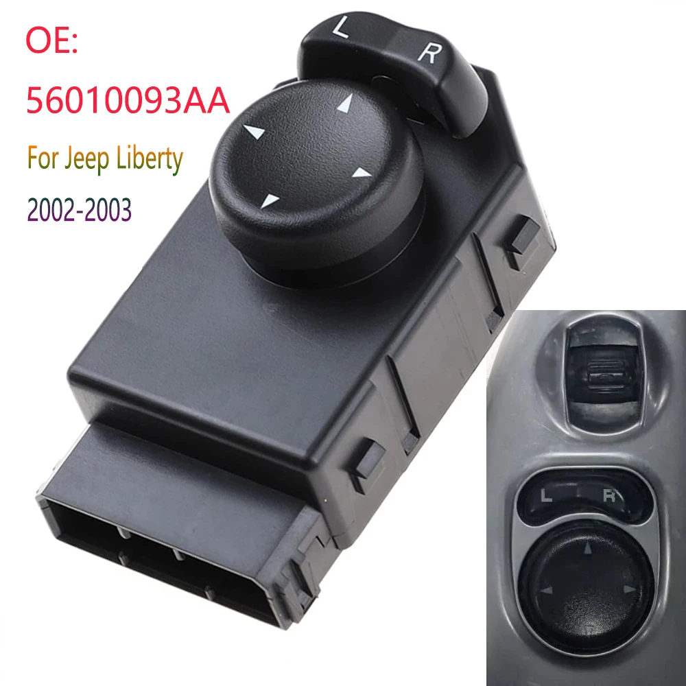 Car Accessories 56010093AA For Jeep Liberty 2002 2003 Electric Power Adjust Mirror Switch Rear Control Push Button Replace Parts
Car Accessories 56010093AA For Jeep Liberty 2002 2003 Electric Power Adjust Mirror Switch Rear Control Push Button Replace Parts