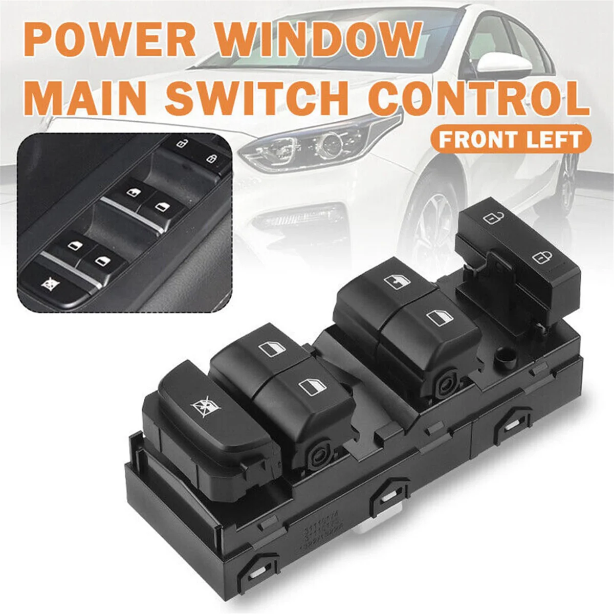 A42R-Front Left Driver Side Door Power Window Switch Fit for Kia Forte 2019 2020 2021
A42R-Front Left Driver Side Door Power Window Switch Fit for Kia Forte 2019 2020 2021