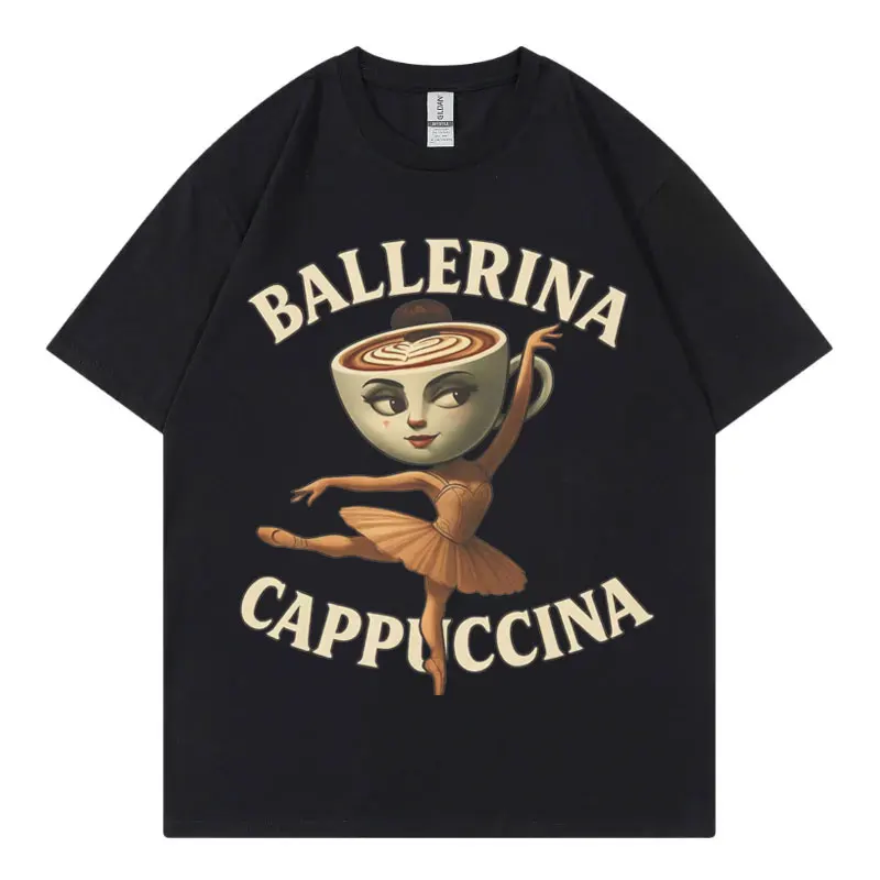 Ballerina Cappuccina Funny Meme T-Shirt Fashion Y2k Aesthetic Short Sleeve T-Shirts Men Women Casual Oversized Cotton T Shirts
Ballerina Cappuccina Funny Meme T-Shirt Fashion Y2k Aesthetic Short Sleeve T-Shirts Men Women Casual Oversized Cotton T Shirts