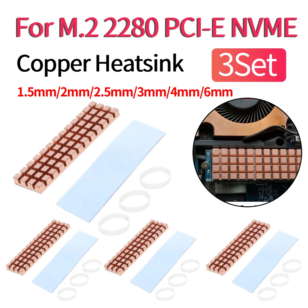 3 Sets 1.5mm/2mm/2.5mm/3mm/4mm/6mm PC Notebook SSD Heat Sink for M.2 2280 PCI-E NVME with Thermal Pad Heatsink Computer Cooler
3 Sets 1.5mm/2mm/2.5mm/3mm/4mm/6mm PC Notebook SSD Heat Sink for M.2 2280 PCI-E NVME with Thermal Pad Heatsink Computer Cooler