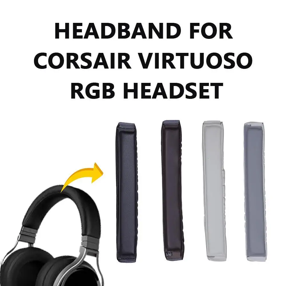 Headphone Headband Pad For Corsair Virtuoso RGB Wireless XT / RGB Wireless SE Head Band Ear Pads Headsets Accessories
Headphone Headband Pad For Corsair Virtuoso RGB Wireless XT / RGB Wireless SE Head Band Ear Pads Headsets Accessories