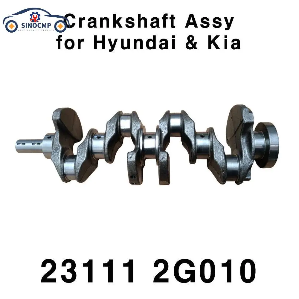 23111-2G010 23111-2G000 231112G010 1PCS Crankshaft Assy Fit For Hyundai Tucson Sonata Santa Veloster Genesis KIA Forte G4KD 2.0L
23111-2G010 23111-2G000 231112G010 1PCS Crankshaft Assy Fit For Hyundai Tucson Sonata Santa Veloster Genesis KIA Forte G4KD 2.0L