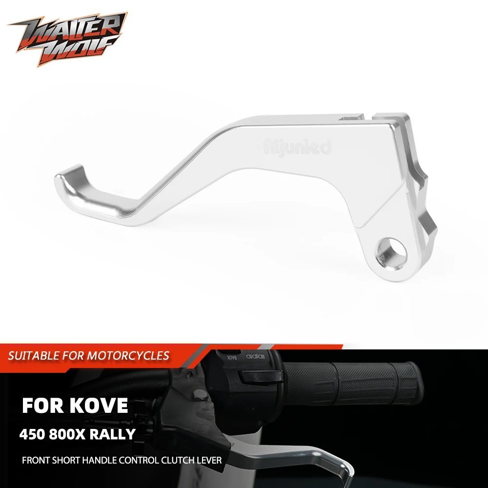 CNC Handle Clutch Lever For KOVE 450 800X Rally Fit Colove 450 Rally KY800X Hand Control Lever Motorcycle Accessories Handlebar 
CNC Handle Clutch Lever For KOVE 450 800X Rally Fit Colove 450 Rally KY800X Hand Control Lever Motorcycle Accessories Handlebar