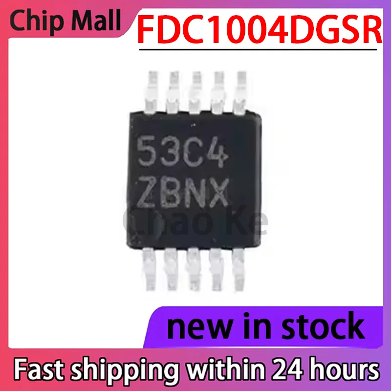 1PCS New FDC1004DGSR ZBNX Packaged MSOP-10 Channel Capacitive Digital Converter
1PCS New FDC1004DGSR ZBNX Packaged MSOP-10 Channel Capacitive Digital Converter