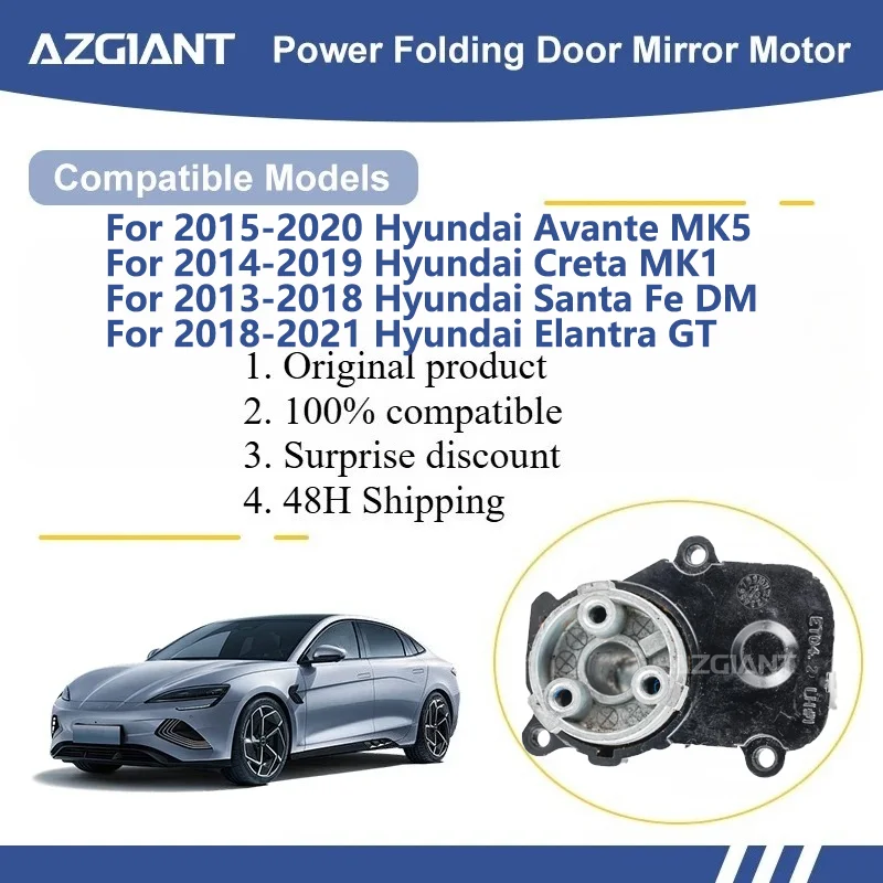 AZGIANT For Hyundai Avante MK5/Creta MK1/Santa Fe DM/Elantra GT/Elantra MK6 Car Wing Mirror Authentic Folding Motor Power Fold
AZGIANT For Hyundai Avante MK5/Creta MK1/Santa Fe DM/Elantra GT/Elantra MK6 Car Wing Mirror Authentic Folding Motor Power Fold