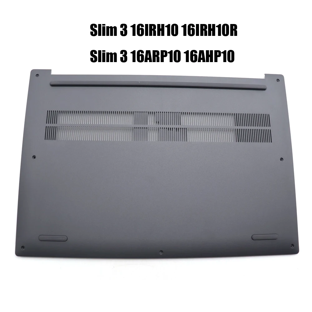 Laptop Bottom Case For Lenovo For IdeaPad Slim 3 16IRH10 16IRH10R 16ARP10 16AHP10 5CB1R22411 AP3LR000400 Lower Case Base D Cover
Laptop Bottom Case For Lenovo For IdeaPad Slim 3 16IRH10 16IRH10R 16ARP10 16AHP10 5CB1R22411 AP3LR000400 Lower Case Base D Cover