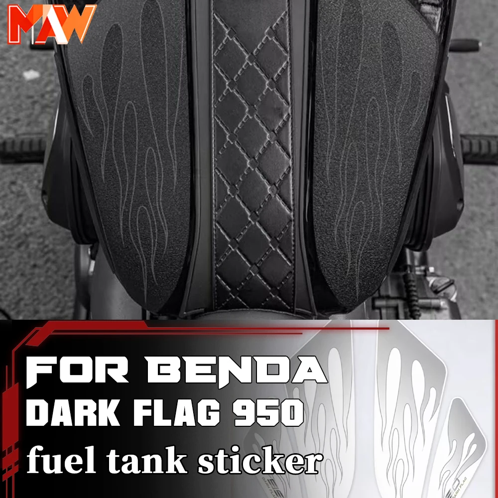Anti-Scratch Anti-Slip Fuel Tank Sticker Fit 2025 BENDA Dark Flag 950 Body Decor Protective Film Mod Parts
Anti-Scratch Anti-Slip Fuel Tank Sticker Fit 2025 BENDA Dark Flag 950 Body Decor Protective Film Mod Parts