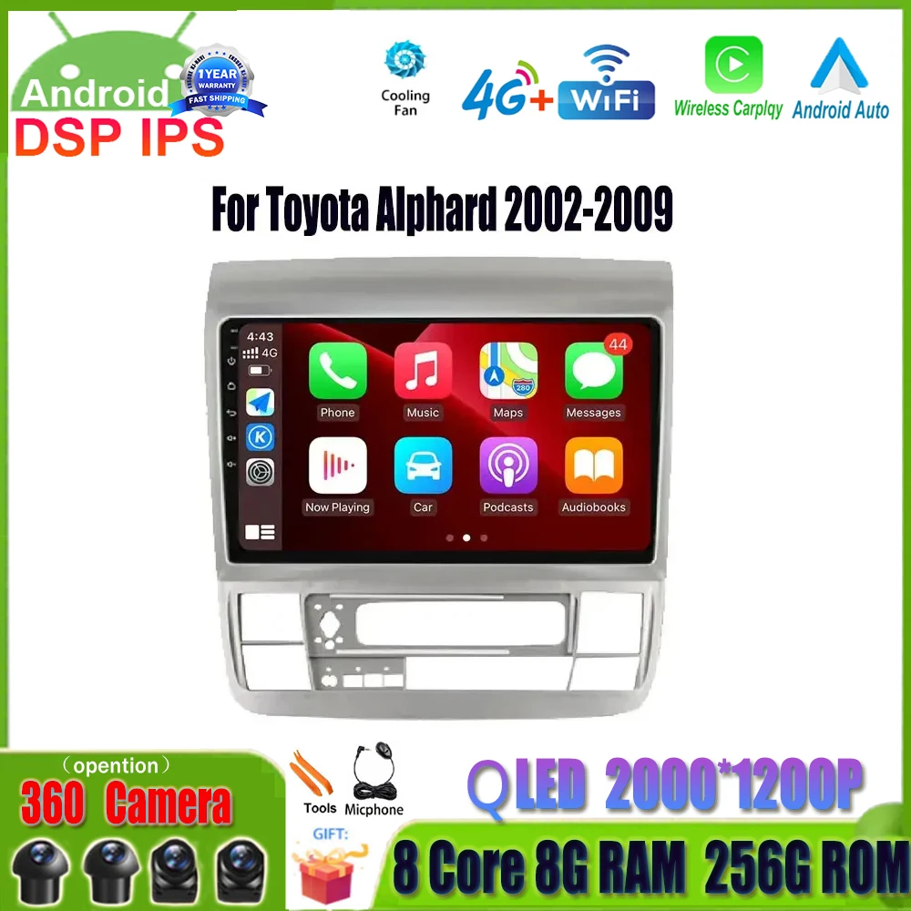 9 "Android 14 DSP ISP автомобильный радио мультимедийный видеоплеер для Toyota Alphard 2002-2009 с высокой навигацией беспроводной Carplay WIFI
9 "Android 14 DSP ISP автомобильный радио мультимедийный видеоплеер для Toyota Alphard 2002-2009 с высокой навигацией беспроводной Carplay WIFI