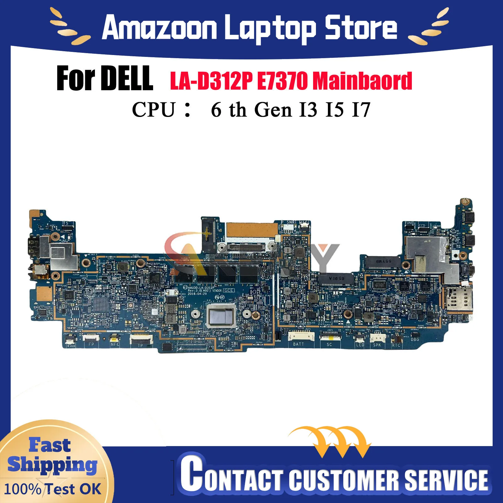 Сменная материнская плата LA-D312P для ноутбука Dell Latitude 7370 E7370, 13,3 дюйма, CN-0MN6H4 CN-0X95H8, 100% протестировано, ОК 
Сменная материнская плата LA-D312P для ноутбука Dell Latitude 7370 E7370, 13,3 дюйма, CN-0MN6H4 CN-0X95H8, 100% протестировано, ОК