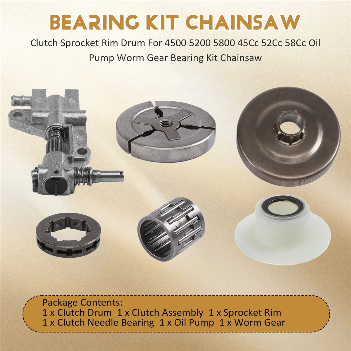 B13CClutch Sprocket Rim Drum for Chinese 4500 5200 5800 45Cc 52Cc 58Cc Oil Pump Worm Gear Bearing Kit Chainsaw
B13CClutch Sprocket Rim Drum for Chinese 4500 5200 5800 45Cc 52Cc 58Cc Oil Pump Worm Gear Bearing Kit Chainsaw