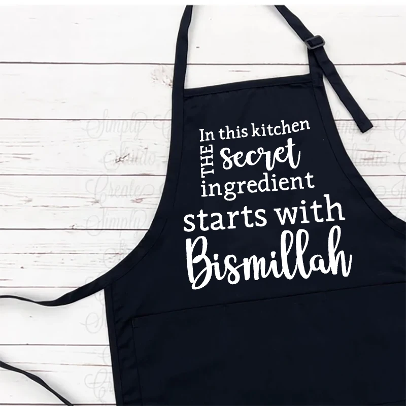 Start with Bismillah black apron Eid Mubarak Ramadan Kareem Muslim Islamic Iftar suhoor kitchen home decoration gift present
Start with Bismillah black apron Eid Mubarak Ramadan Kareem Muslim Islamic Iftar suhoor kitchen home decoration gift present