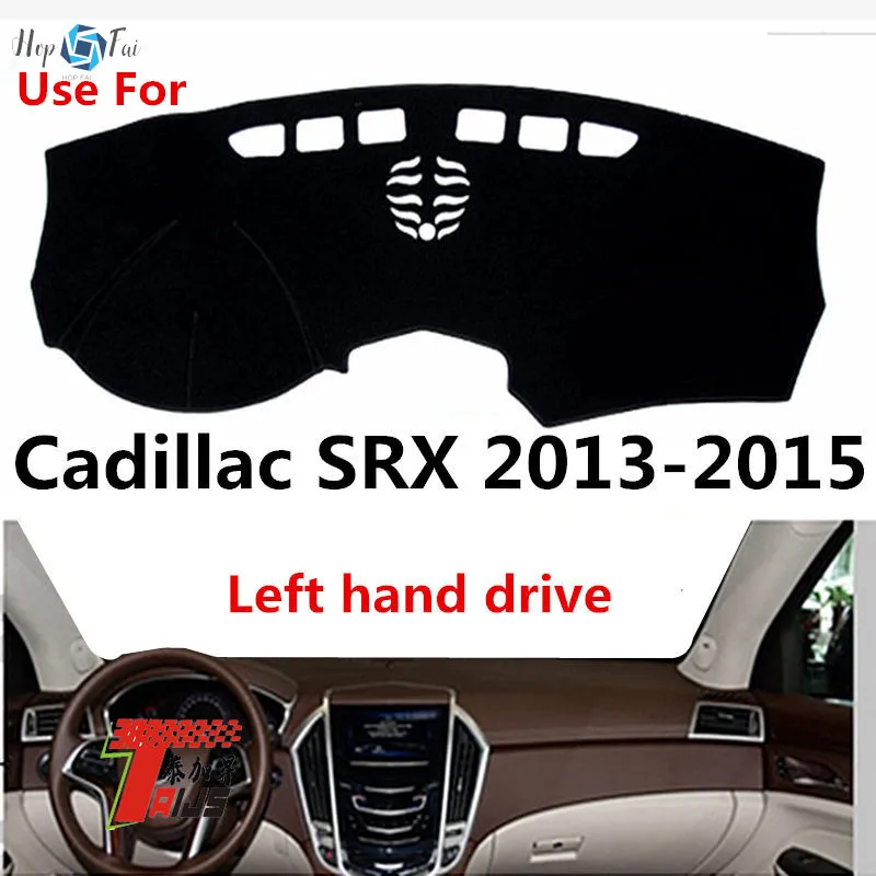 use for Cadillac SRX 2013-2015 Left hand drive Dashboard Cover Dash Pad Dash Mat Carpet ANti-UV NON-Slip
use for Cadillac SRX 2013-2015 Left hand drive Dashboard Cover Dash Pad Dash Mat Carpet ANti-UV NON-Slip