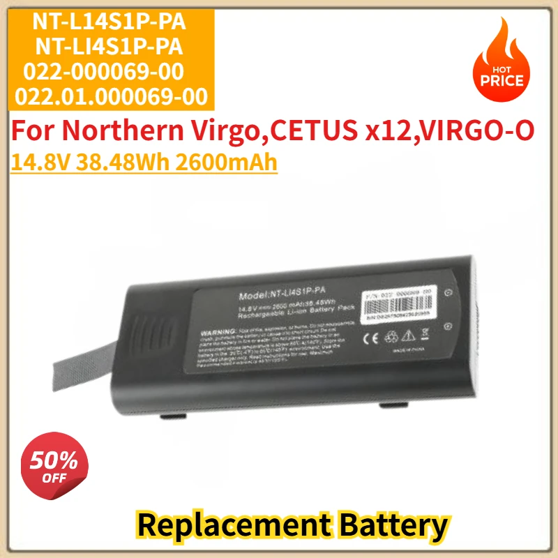 14.8V 38.48Wh 2600mAh High Quality Battery For Northern Virgo,CETUS x12,VIRGO-O NT-LI4S1P-PA 022-000069-00 022.01.000069-00
14.8V 38.48Wh 2600mAh High Quality Battery For Northern Virgo,CETUS x12,VIRGO-O NT-LI4S1P-PA 022-000069-00 022.01.000069-00