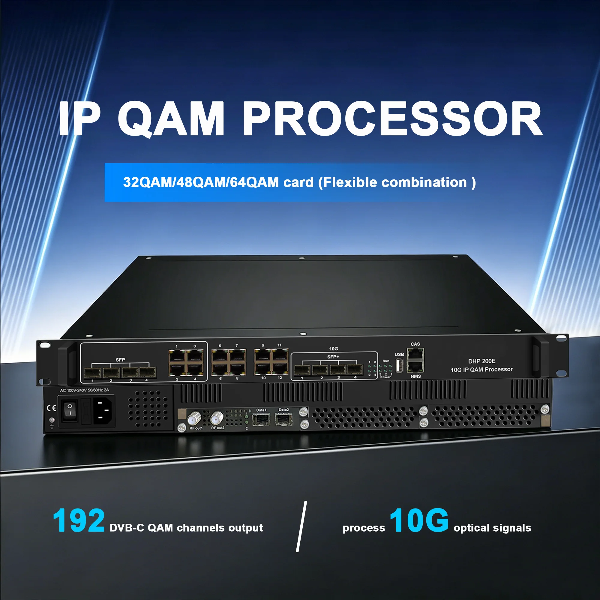 32/64/128-carrier 10G IP-to-DVB-C Cable Digital TV QAM Modulator which integrates multiplexer, scrambler and modulator
32/64/128-carrier 10G IP-to-DVB-C Cable Digital TV QAM Modulator which integrates multiplexer, scrambler and modulator