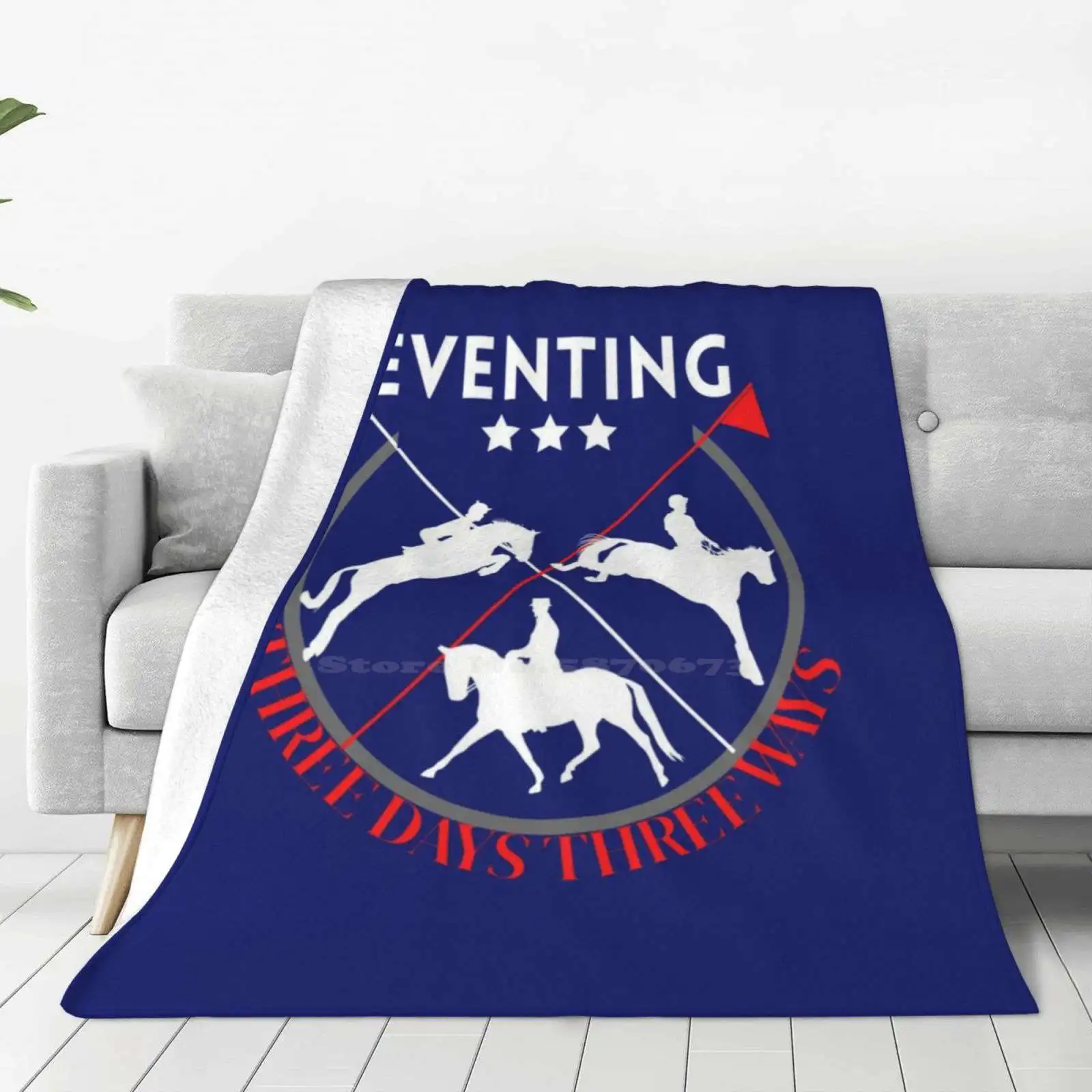 Eventing : Three Days , Three Ways | Horse Design Trend Style Funny Fashion Soft Throw Blanket Eventing Eventer Three Day 3 Day
Eventing : Three Days , Three Ways | Horse Design Trend Style Funny Fashion Soft Throw Blanket Eventing Eventer Three Day 3 Day