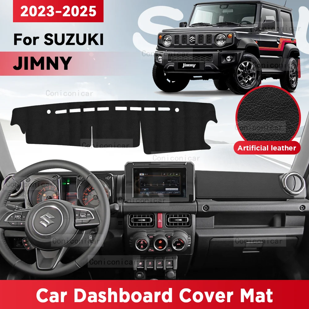 For SUZUKI JIMNY 2023-2025 Car Dashboard Cover Mat Sun Shade Pad Avoid Light Mat Instrument Carpet Protection Accessories
For SUZUKI JIMNY 2023-2025 Car Dashboard Cover Mat Sun Shade Pad Avoid Light Mat Instrument Carpet Protection Accessories