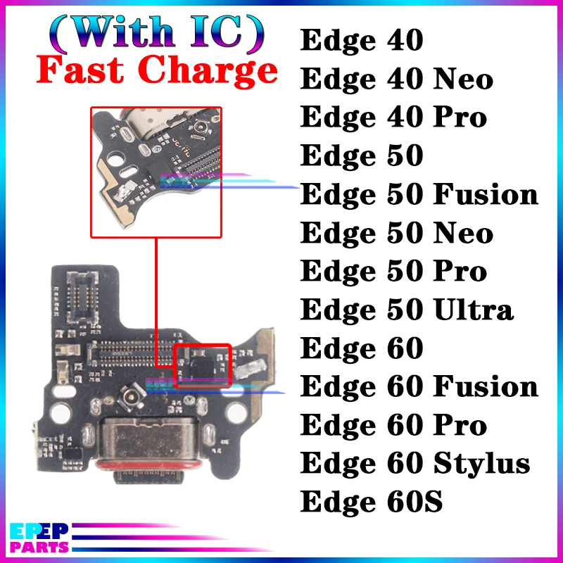 Usb Charging Dock Charger Ports for Motorola Moto Edge 40 50 60 60S Neo Pro Ultra Fusion Stylus Board Module 2023 2024 2025
Usb Charging Dock Charger Ports for Motorola Moto Edge 40 50 60 60S Neo Pro Ultra Fusion Stylus Board Module 2023 2024 2025