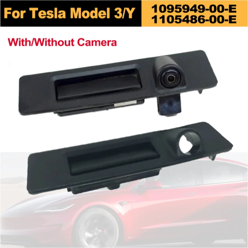 Liftgate Handle Sub Assy With/Without Camera For Tesla Model 3 2017-2023 Model Y 2020-2025 1095949-00-E 1105486-00-E Replacement
Liftgate Handle Sub Assy With/Without Camera For Tesla Model 3 2017-2023 Model Y 2020-2025 1095949-00-E 1105486-00-E Replacement