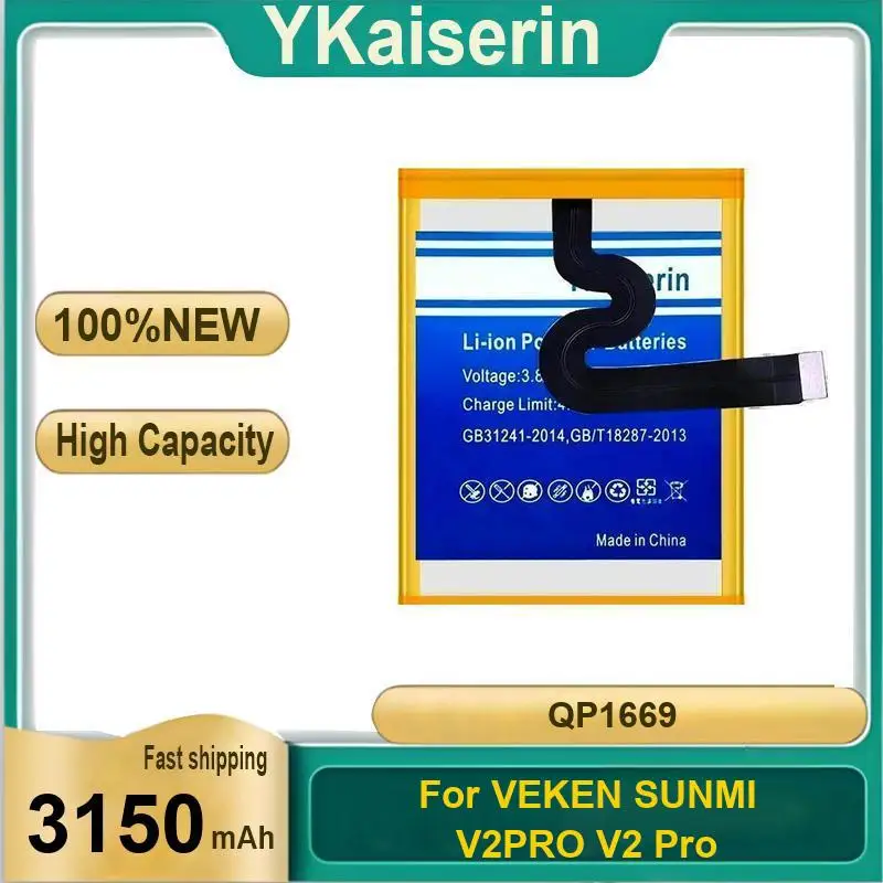 QP1669 For Veken Sunmi V2PRO V2 Pro 3150Mah Mobile Phone Battery Safe And Reliable
QP1669 For Veken Sunmi V2PRO V2 Pro 3150Mah Mobile Phone Battery Safe And Reliable