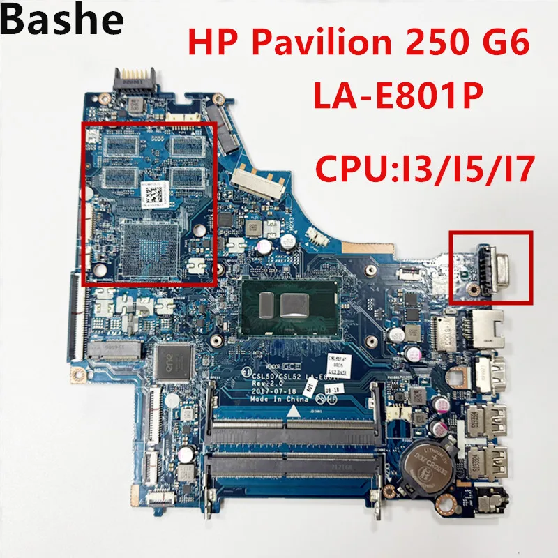 For HP 15-BS Notebook Mainboard LA-E791P LA-E801P LA-E802P Placa CPU i3-7130U, i5-7200U, i7-7500U UMA DDR4 100 %
For HP 15-BS Notebook Mainboard LA-E791P LA-E801P LA-E802P Placa CPU i3-7130U, i5-7200U, i7-7500U UMA DDR4 100 %