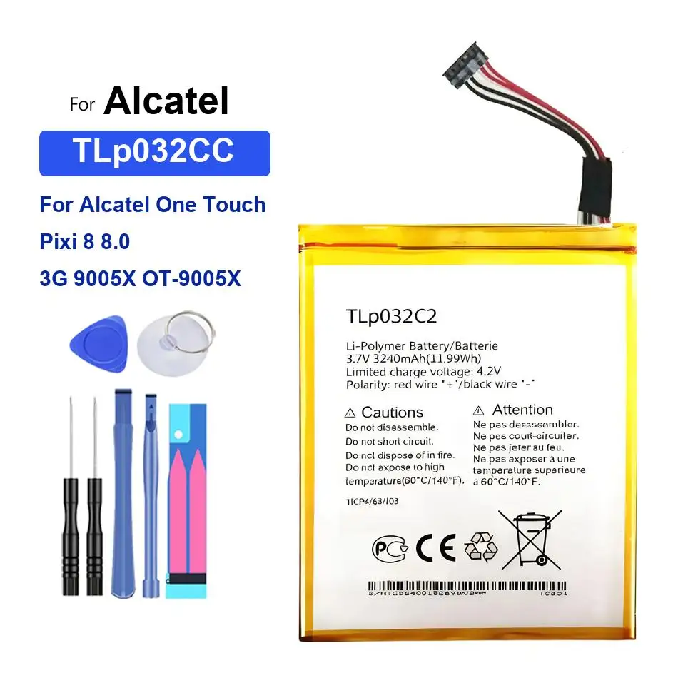 TLp032CC High Capacity Mobile Phone Battery 3240mAh For Alcatel One Touch Pixi 8 8.0 3G 9005X OT-9005X
TLp032CC High Capacity Mobile Phone Battery 3240mAh For Alcatel One Touch Pixi 8 8.0 3G 9005X OT-9005X