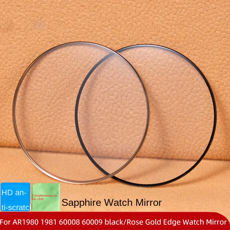 For Armani AR60007 60008 AR1980 AR1981 1946 1979 60006 Watch Mirror Electric Edge Rose Gold Black Edge Blue Sapphire Glass Mask
For Armani AR60007 60008 AR1980 AR1981 1946 1979 60006 Watch Mirror Electric Edge Rose Gold Black Edge Blue Sapphire Glass Mask