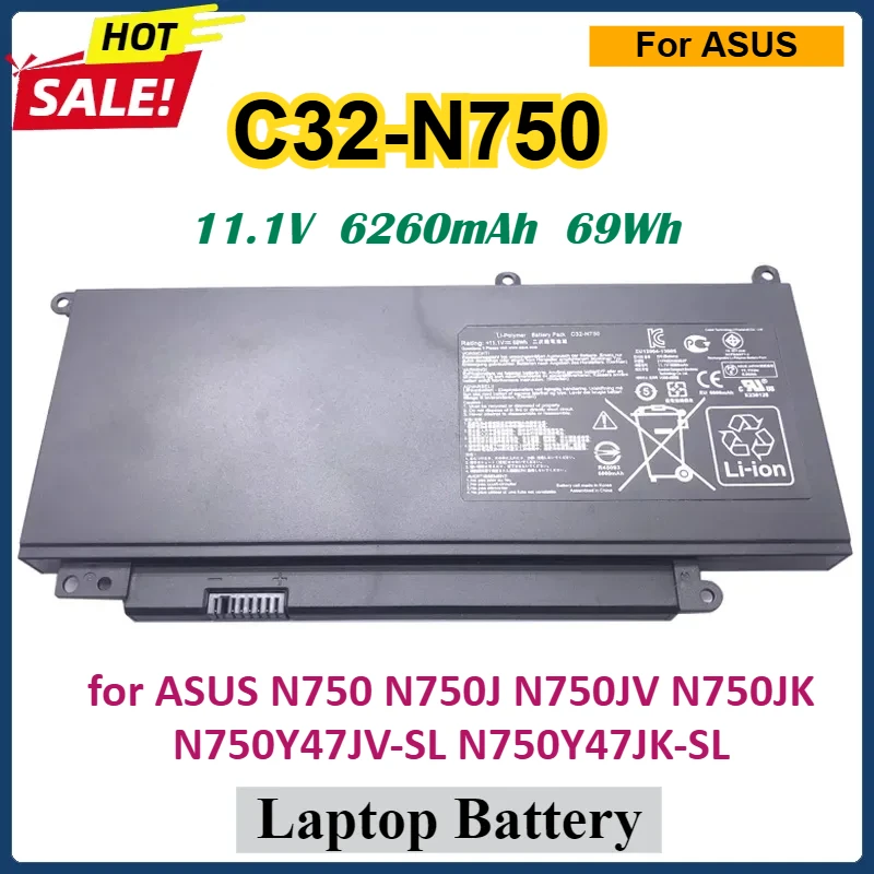 11.1V 6260mAh C32-N750 Laptop Battery for ASUS N750 N750J N750JV N750JK N750Y47JV-SL N750Y47JK-SL Notebook Compatible Batteries
11.1V 6260mAh C32-N750 Laptop Battery for ASUS N750 N750J N750JV N750JK N750Y47JV-SL N750Y47JK-SL Notebook Compatible Batteries