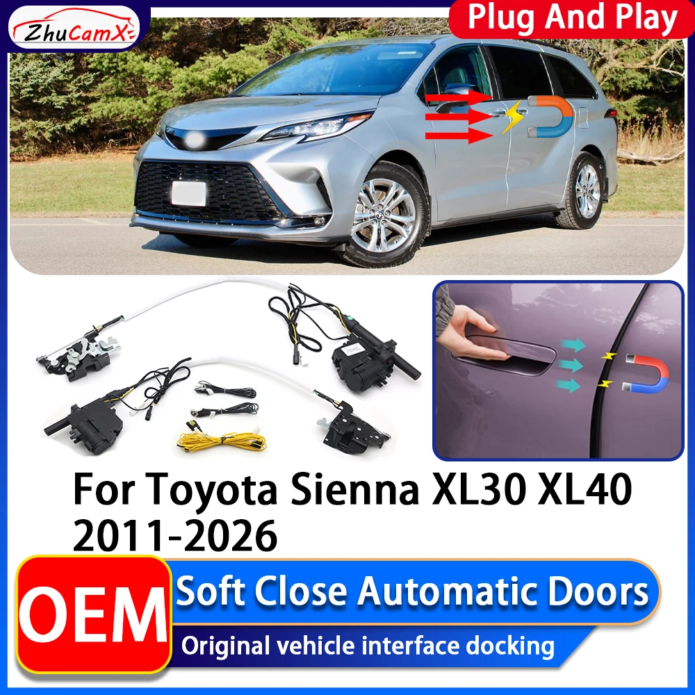 ZhuCamX OEM Electric Suction Power Soft Close Car Door Automatic Door Closing System For Toyota Sienna XL30 XL40 2011~2025
ZhuCamX OEM Electric Suction Power Soft Close Car Door Automatic Door Closing System For Toyota Sienna XL30 XL40 2011~2025