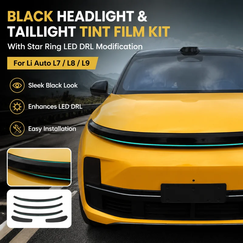 Black Headlight and Taillight Tint Film Kit for Li Auto L7/L8/L9 with Star Ring LED DRL Modification, Easy Installation
Black Headlight and Taillight Tint Film Kit for Li Auto L7/L8/L9 with Star Ring LED DRL Modification, Easy Installation