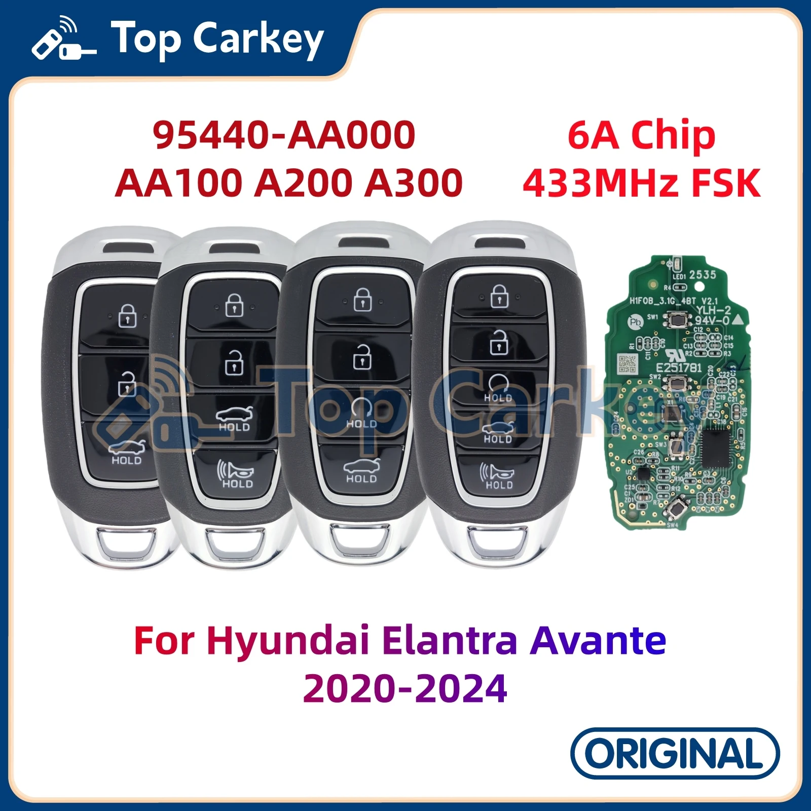 Оригинальный смарт-ключ TopCarkey 95440-AA000 AA100 A200 A300 с чипом ID6A, 433 МГц для Hyundai Elantra Avante 2020-2024
Оригинальный смарт-ключ TopCarkey 95440-AA000 AA100 A200 A300 с чипом ID6A, 433 МГц для Hyundai Elantra Avante 2020-2024