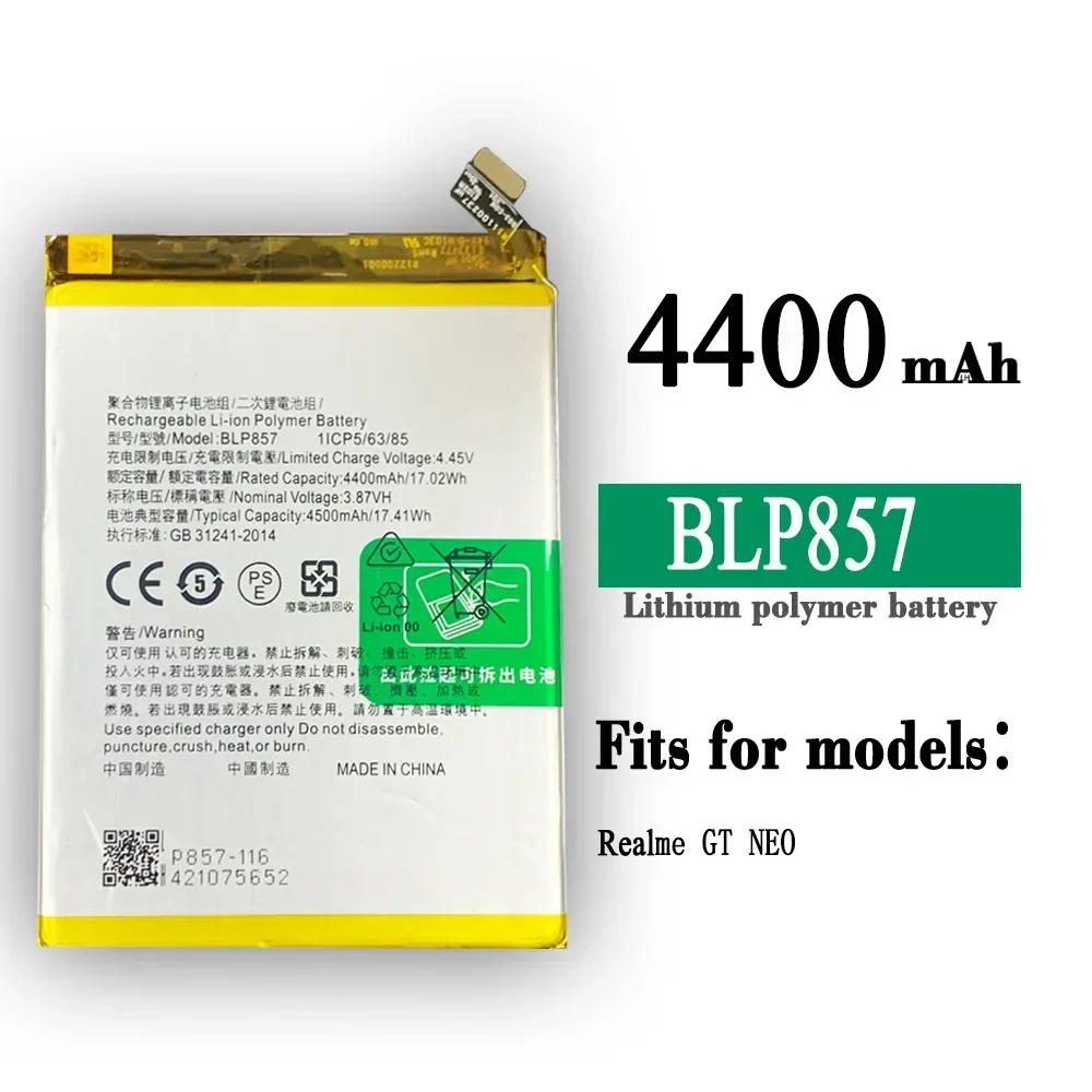 Высококачественная сменная батарея для телефона OPPO Realme GT NEO, батарея BLP857, 4400 мАч, литиевая батарея для телефона
Высококачественная сменная батарея для телефона OPPO Realme GT NEO, батарея BLP857, 4400 мАч, литиевая батарея для телефона