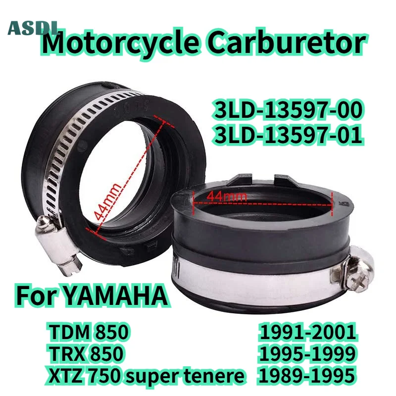 3LD-13597-00 Motorcycle Carburetor Air Inlet Intake Manifold Interface For YAMAHA TDM850 91-01 TRX850 95-99 XTZ750 tenere 89-95
3LD-13597-00 Motorcycle Carburetor Air Inlet Intake Manifold Interface For YAMAHA TDM850 91-01 TRX850 95-99 XTZ750 tenere 89-95