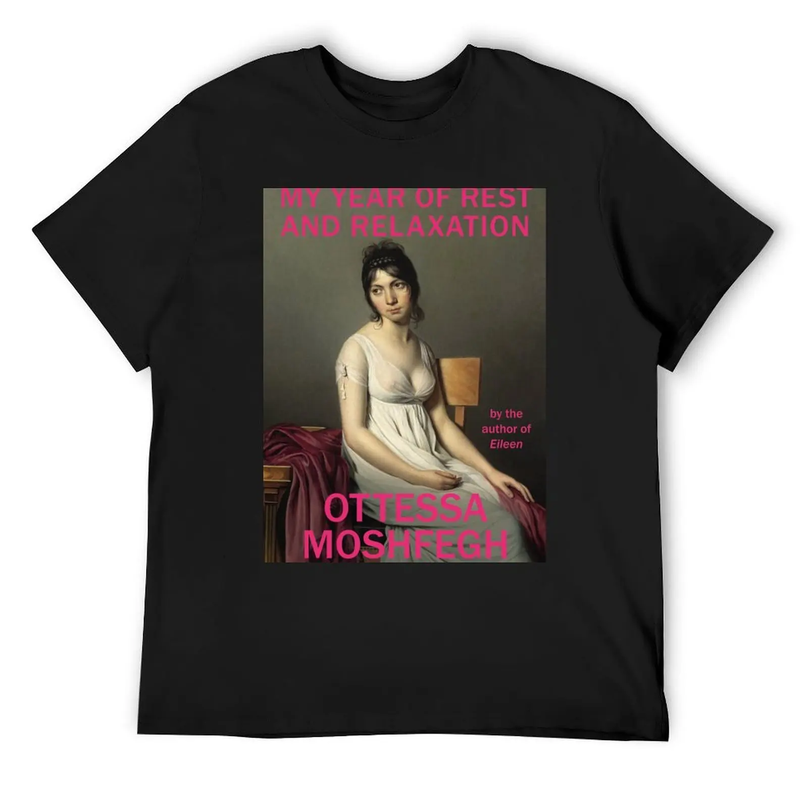 My Year Of Rest And Relaxation by Ottessa Moshfegh T-Shirt anime tshirt T-shirts for men cotton
My Year Of Rest And Relaxation by Ottessa Moshfegh T-Shirt anime tshirt T-shirts for men cotton