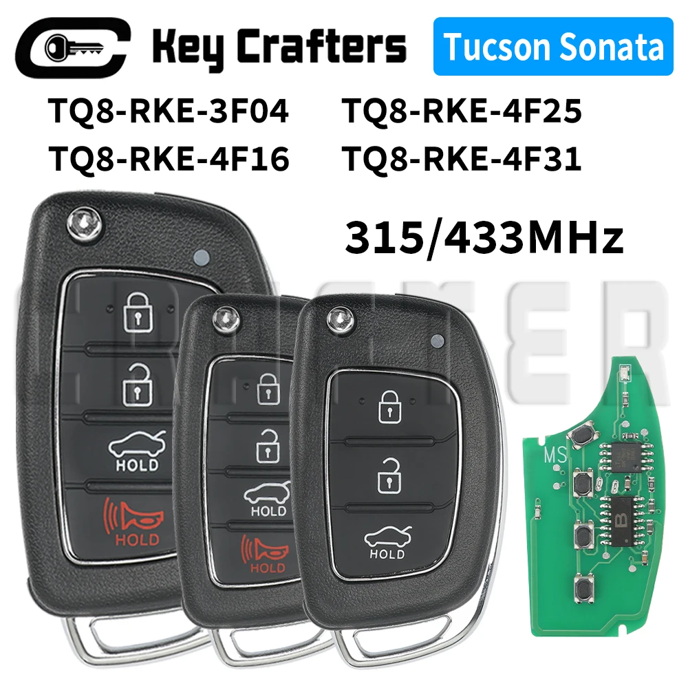 Key Crafter TQ8-RKE-4F16/25/31 315/433MHz Flip Remote Car Key For Hyundai Tucson Sonata Santa Fe Blade HYN14R HY22 HY18R
Key Crafter TQ8-RKE-4F16/25/31 315/433MHz Flip Remote Car Key For Hyundai Tucson Sonata Santa Fe Blade HYN14R HY22 HY18R