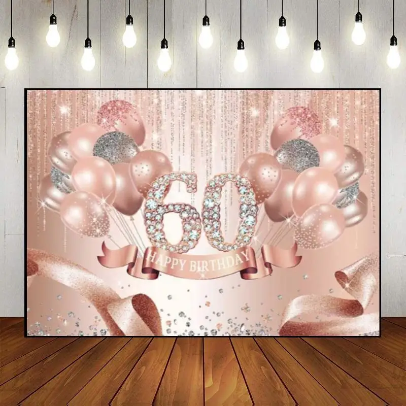 Rose Gold Happy 60th Birthday Party Backdrop Decor Pink Ribbon Balloons Photography Background Diamond Sixty Years Old Banner
Rose Gold Happy 60th Birthday Party Backdrop Decor Pink Ribbon Balloons Photography Background Diamond Sixty Years Old Banner