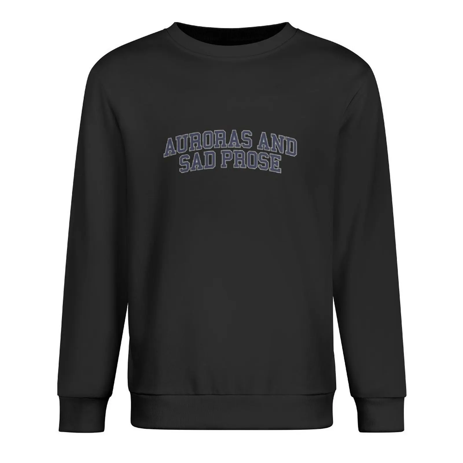 Auroras and Sad Prose Pullover korean clothes korean autumn clothes anime clothes tracksuits new sweatshirt
Auroras and Sad Prose Pullover korean clothes korean autumn clothes anime clothes tracksuits new sweatshirt