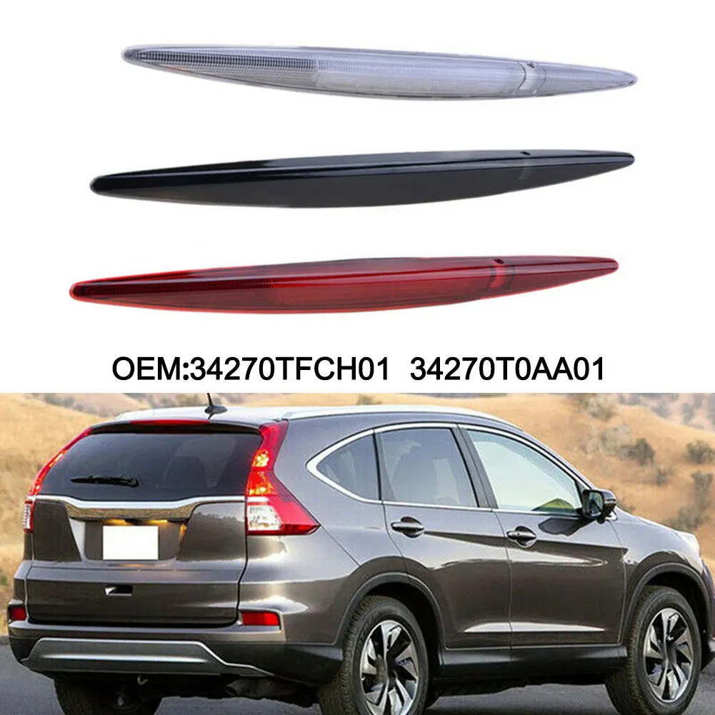 For Honda For CR-V 2012-2016 Compatible Brake Signal Light 34270TFCH01 34270T0AA01 OEM Rear Brake Lamp Replacement Part for Cars
For Honda For CR-V 2012-2016 Compatible Brake Signal Light 34270TFCH01 34270T0AA01 OEM Rear Brake Lamp Replacement Part for Cars