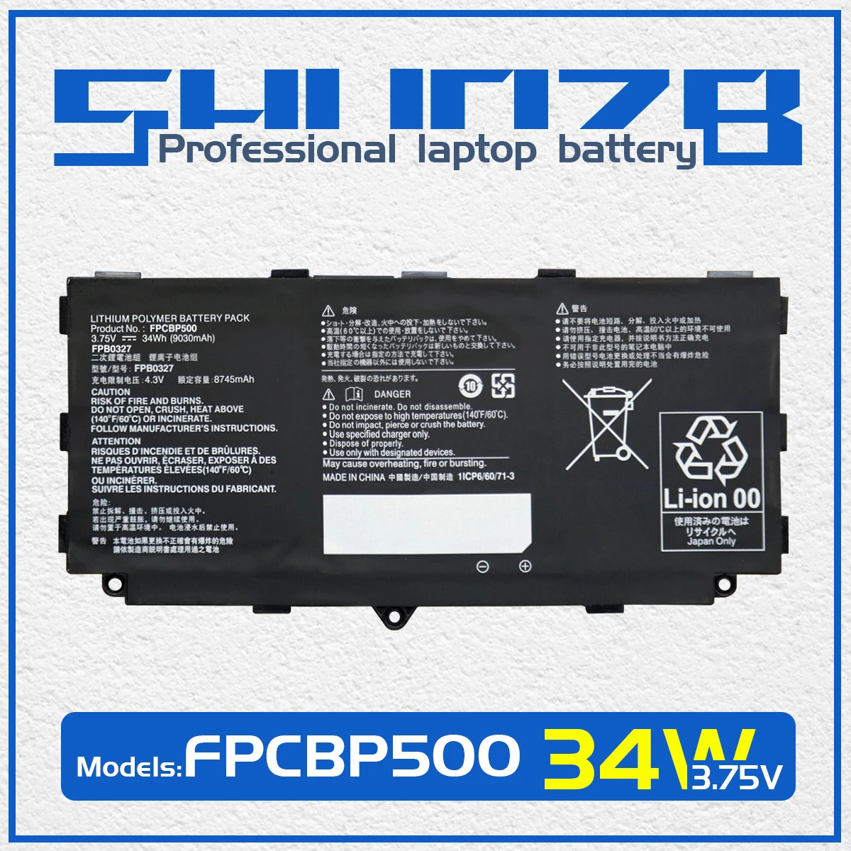 SHUOZB FPB0327 FPCBP500 Laptop Battery For Fujitsu Arrows Tab Q506 Q507 Q508 CP695045-01 CP731923-01 CP731923-02 3.75V 34Wh
SHUOZB FPB0327 FPCBP500 Laptop Battery For Fujitsu Arrows Tab Q506 Q507 Q508 CP695045-01 CP731923-01 CP731923-02 3.75V 34Wh