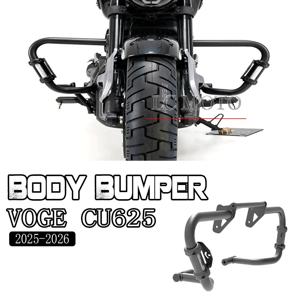 For VOGE CU625 CU 625 Automatic 2025 2026 Motorcycle Body Bumper Car Body Anti-fall Bar Bumper Modification Accessories
For VOGE CU625 CU 625 Automatic 2025 2026 Motorcycle Body Bumper Car Body Anti-fall Bar Bumper Modification Accessories
