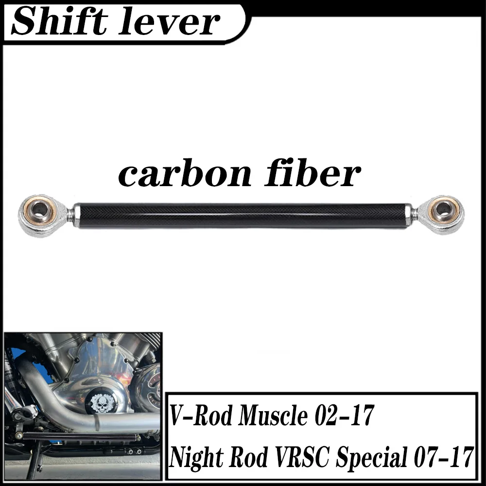 For Harley Davidson VRSC V-Rod 01-06 07-10 Night Rod Special 06-17 V Rod Muscle 10-17 Carbon Fiber Gear Shift Linkage Lever
For Harley Davidson VRSC V-Rod 01-06 07-10 Night Rod Special 06-17 V Rod Muscle 10-17 Carbon Fiber Gear Shift Linkage Lever