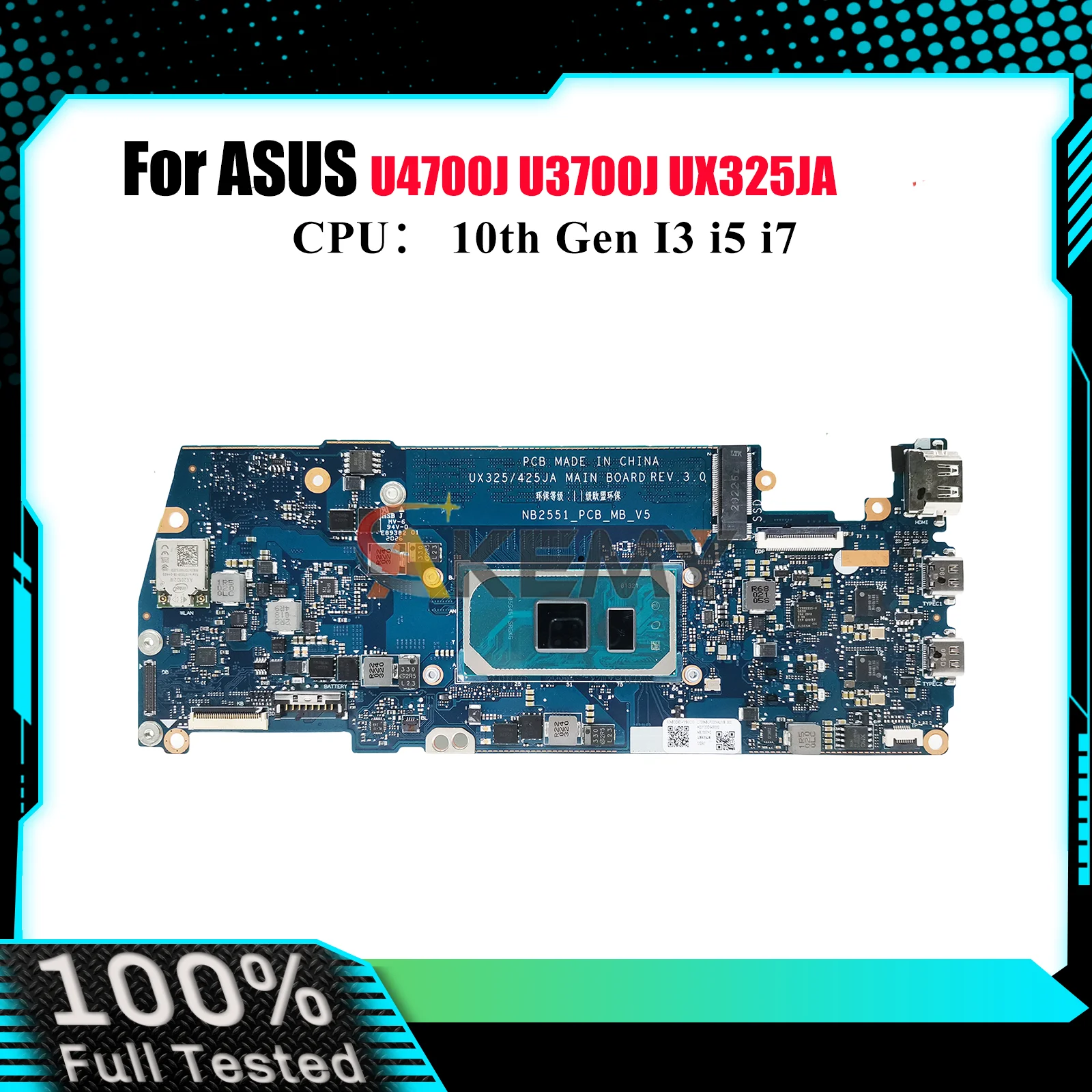 UX325JA Laptop Motherboard For ASUS ZenBook U3700J UX325JA UX325J U4700J Notebook Mainboard With 10th Gen I3 i5 i7 100% tests OK
UX325JA Laptop Motherboard For ASUS ZenBook U3700J UX325JA UX325J U4700J Notebook Mainboard With 10th Gen I3 i5 i7 100% tests OK
