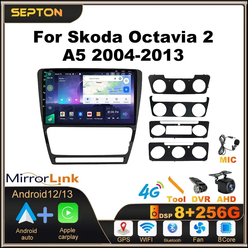 SEPTON Android Car Stereo Radio Audio for Skoda Octavia 2 A5 2004-2013 Multimedia GPS Player Carplay Head Unit Smart Car Systems
SEPTON Android Car Stereo Radio Audio for Skoda Octavia 2 A5 2004-2013 Multimedia GPS Player Carplay Head Unit Smart Car Systems